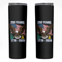 250 Years of Freedom 1776 2026 Patriotic Eagle Skinny Tumbler 4th of July American Flag Liberty Bell Statue of Liberty
