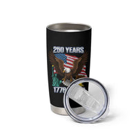 250 Years of Freedom 1776 2026 Patriotic Eagle Tumbler Cup 4th of July American Flag Liberty Bell Statue of Liberty