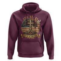 250 Years Faith and Freedom 1776 2026 Hoodie Cross Tree Dove Religious Patriotic Christian
