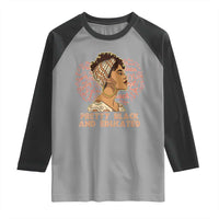 Afro Melanin Woman Raglan Shirt Pretty Black And Educated African American Pride