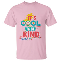 Pink Shirt Day T Shirt It's Cool To Be Kind Anti Bullying Choose Kindness