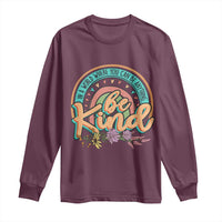 Pink Shirt Day Long Sleeve Shirt In A World Where You Can Be Anything Be Kind Rainbow Choose Kindness