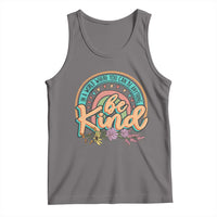 Pink Shirt Day Tank Top In A World Where You Can Be Anything Be Kind Rainbow Choose Kindness