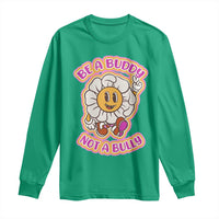 Pink Shirt Day Long Sleeve Shirt Be A Buddy Not A Bully Anti Bullying Funny Wordplay
