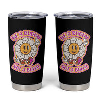 Pink Shirt Day Tumbler Cup Be A Buddy Not A Bully Anti Bullying Funny Wordplay