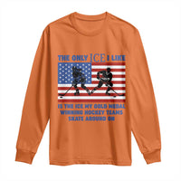 USA Gold Medal Hockey Patriotic American Flag Long Sleeve Shirt The Only Ice I Like Champions