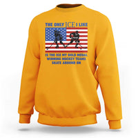USA Gold Medal Hockey Patriotic American Flag Sweatshirt The Only Ice I Like Champions