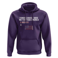 Things Canada Does Better Than America Hockey Joke Hoodie Funny USA Ice Hockey Rivalry Patriotic