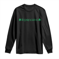 Leprecunt Celtic Style Shamrock Graphic Long Sleeve Shirt Edgy Irish Adult Humor for St Patricks Day