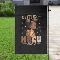 Future HBCU Grad Black Girl Garden Flag College Bound Pride Black Excellence Supporters