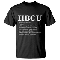 HBCU Definition T Shirt Historically Black College Pride Celebrating Education and Black History