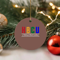 HBCU A History of Black Excellence Ceramic Ornament College Pride Statement Celebrating African American Achievement