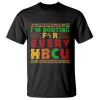 I’m Rooting for Every HBCU T Shirt Pan African Pride College Support Statement