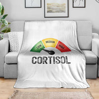 Funny Low Cortisol Stress Meter Throw Blanket Low Medium High Anxiety Humor