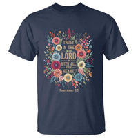 Trust in the Lord Proverbs 3:5 Floral Christian T Shirt Inspirational Bible Verse