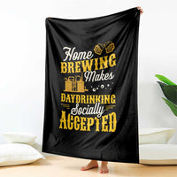 Funny Craft Crew Beer Homebrewers Throw Blanket Home Brewing Makes Day Drinking Socially Accepted Brewery Fans