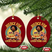 Justice for Lemon Pound Cake Patriotic Meme Ceramic Ornament Funny Viral Hip Hop Parody for Music Rap Fans