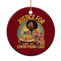 Justice for Lemon Pound Cake Patriotic Meme Ceramic Ornament Funny Viral Hip Hop Parody for Music Rap Fans