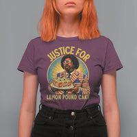 Justice for Lemon Pound Cake Patriotic Meme T Shirt For Women Funny Viral Hip Hop Parody for Music Rap Fans