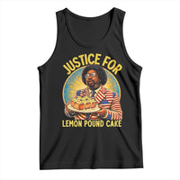 Justice for Lemon Pound Cake Patriotic Meme Tank Top Funny Viral Hip Hop Parody for Music Rap Fans