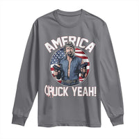 America Chuck Yeah Legendary Action Hero Long Sleeve Shirt Patriotic USA Flag Tribute 4th of July Freedom Humor