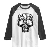 Chuck You Funny Action Legend Raglan Shirt Tough Guy Meme Dual Guns Retro Humor for Patriotic Fans