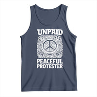 Unpaid Peaceful Protester Vintage Floral Peace Tank Top Hippie Style Activist Retro Anti War Boho Protest