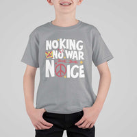 No Kings No Wars No Ice Bold Typography T Shirt For Kid Peace Symbol Anti War Activist Human Rights