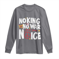 No Kings No Wars No Ice Bold Typography Long Sleeve Shirt Peace Symbol Anti War Activist Human Rights