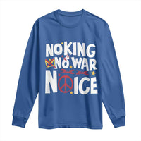 No Kings No Wars No Ice Bold Typography Long Sleeve Shirt Peace Symbol Anti War Activist Human Rights