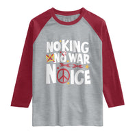 No Kings No Wars No Ice Bold Typography Raglan Shirt Peace Symbol Anti War Activist Human Rights