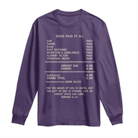 Jesus Paid It All Christian Receipt Long Sleeve Shirt Romans 6:23 Faith Message Sin Debt Inspirational Gift