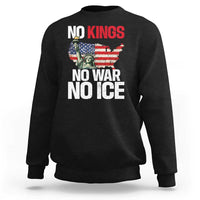 No Kings No Wars No Ice Statue of Liberty Sweatshirt American Flag Patriotic Protest Freedom Democracy