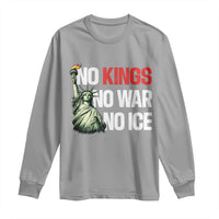 No Kings No Wars No Ice Statue of Liberty Long Sleeve Shirt American Flag Patriotic Protest Human Rights