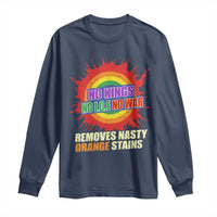 No Wars No Ice No Kings Retro Rainbow Long Sleeve Shirt Remove Nasty Orange Stains Protest Political Satire