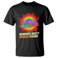 No Wars No Ice No Kings Retro Rainbow T Shirt Remove Nasty Orange Stains Protest Political Satire