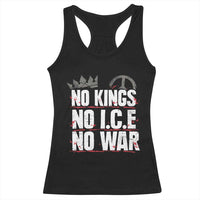 No Kings No Wars No Ice Protest Distressed Racerback Tank Top No Crown Just Peace Anti War Freedom Supporters
