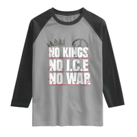 No Kings No Wars No Ice Protest Distressed Raglan Shirt No Crown Just Peace Anti War Freedom Supporters