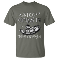 Submarine T Shirt Stop Going In The Ocean - Wonder Print Shop