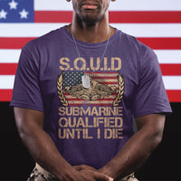 Navy Veteran T Shirt SQUID Submarine Qualified Until I Died Military Submariner - Wonder Print Shop