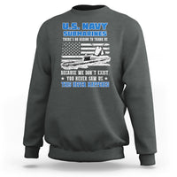 Navy Veteran Sweatshirt We Don't Exist You Never Saw Us Submarine Funny - Wonder Print Shop