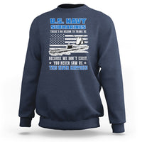 Navy Veteran Sweatshirt We Don't Exist You Never Saw Us Submarine Funny - Wonder Print Shop