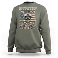 Navy Veteran Sweatshirt Like A Normal Veteran But Much More Cooler American Flag Submariner Skull - Wonder Print Shop
