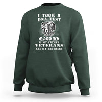American Veteran Sweatshirt I Took A DNA Test God Is My Father Veterans Are My Brothers American Eagle - Wonder Print Shop