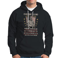 American Veteran Hoodie Choose To Do And This We Will Defend American Flag Soldier - Wonder Print Shop