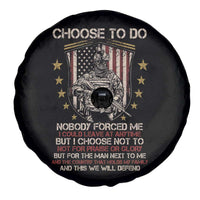 American Veteran Spare Tire Cover Choose To Do And This We Will Defend American Flag Soldier