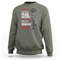 American Patriotic Sweatshirt I Stand For This Flag Because Our Heroes Rest Beneath Her - Wonder Print Shop
