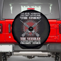 American Veteran Spare Tire Cover The Devil Whispers You Can't Withstand The Veteran Whisperes Back I Am The Storm