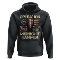 Operation Midnight Hammer Hoodie We The People 1776 American Flag - Wonder Print Shop