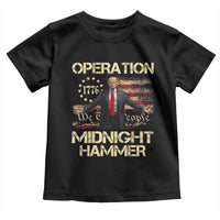 Operation Midnight Hammer Toddler T Shirt We The People 1776 American Flag - Wonder Print Shop